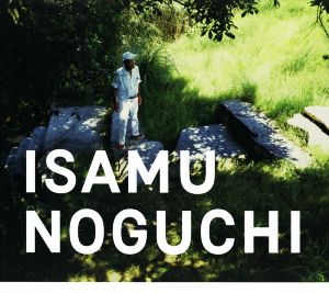 ISAMU NOGUCHI イサム・ノグチ庭園美術館 中古本・書籍 | ブックオフ 