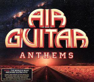 【輸入盤】Air Guitar Anthems