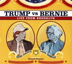 【輸入盤】Trump Vs Bernie: Live from Brooklyn