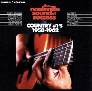 【輸入盤】THE NASHVILLE SOUND OF SUCCESS THE COUNTRY #1's 1958-1962