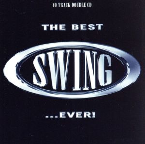 【輸入盤】THE BEST SWING...EVER！