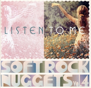 リッスン・トゥ・ミー～ソフト・ロック・ナゲッツ VOL.4