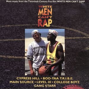 【輸入盤】WHITE MEN CAN'T RAP