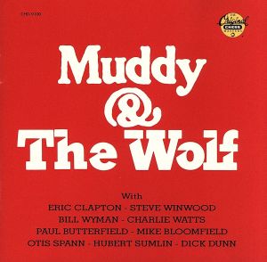 【輸入盤】MUDDY AND THE WOLF