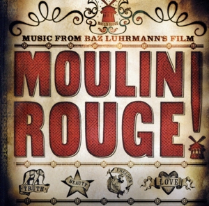ムーラン・ルージュ オリジナル・サウンドトラック