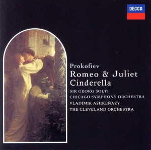プロコフィエフ:バレエ「ロメオとジュリエット」、バレエ「シンデレラ」(抜粋)(SHM-CD)