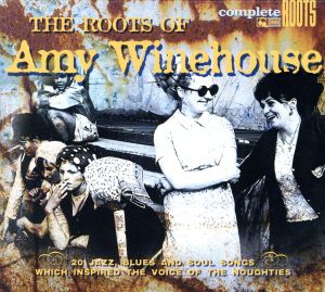 輸入盤】THE ROOTS OF Amy Winehouse 中古CD | ブックオフ公式