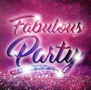 Fabulous Party