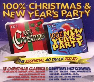 【輸入盤】100% CHRISTMAS & NEW YEAR'S PARTY