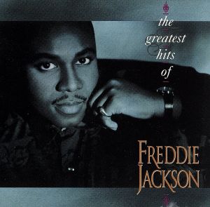 【輸入盤】the greatest hits of FREDDIE JACKSON