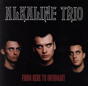 【輸入盤】From Here to Infirmary