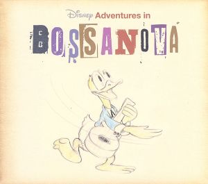 【輸入盤】Disney Adventures in BOSSANOVA