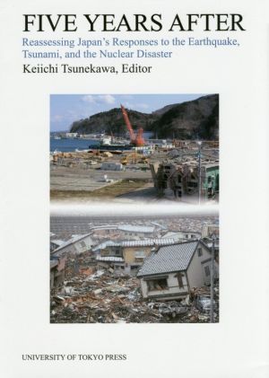 英文 FIVE YEARS AFTERReassessing Japan's Responses to the Earthquake,Tsunami,and the Nuclear Disaster