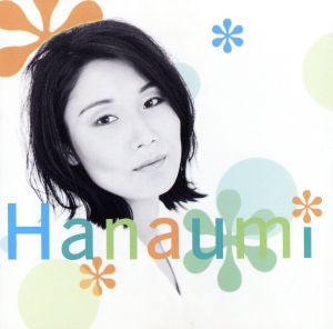 【輸入盤】Hanaumi