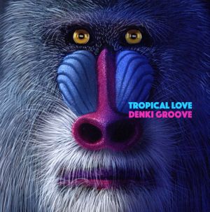 TROPICAL LOVE(完全生産限定盤)