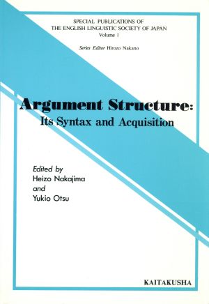 英文 Argument Structure:Its Syntax and Acquisition
