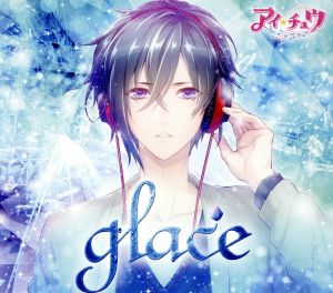 アイ★チュウ:glace(初回限定盤)