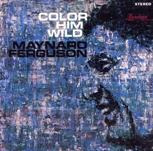 カラー・ヒム・ワイルド