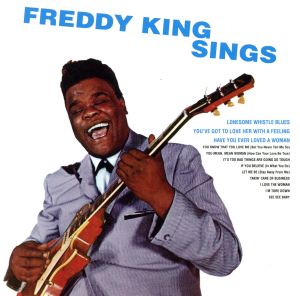 【輸入盤】Freddie King Sings