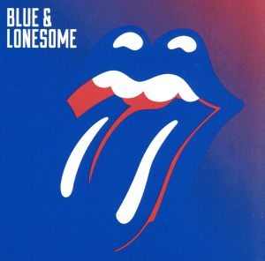 【輸入盤】Blue & Lonesome