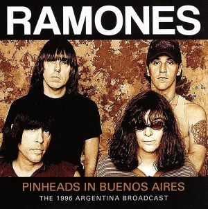 【輸入盤】PINHEADS IN BUENOS AIRES