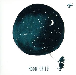 MOON CHILD