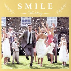 Smile Wedding