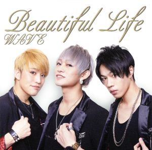 Beautiful Life(Aタイプ)