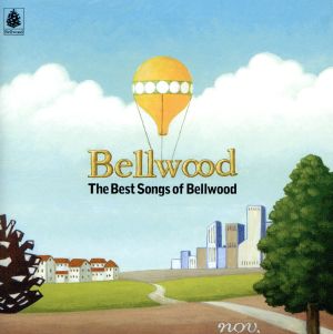The Best Songs of Bellwood