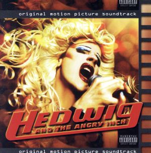 【輸入盤】Hedwig and The Angry Inch original motion picture soundtrack