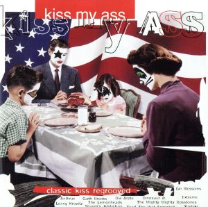 【輸入盤】kiss my ass classic kiss regrooved