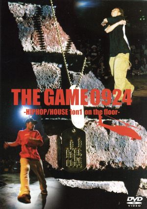 THE GAME 0924～HIPHOP/HOUSE 1on1 on the floor～