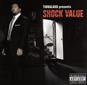 【輸入盤】Timbaland Presents:Shock Value