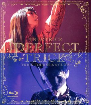 PERFECT TRICK -TRICK TOUR 2016 & CLIPS-(Blu-ray Disc)