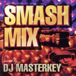 SMASH MIX(TSUTAYA限定発売)