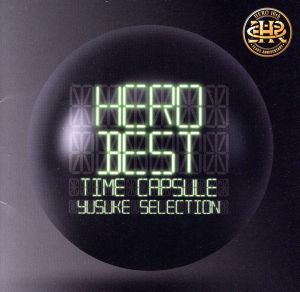 「BEST」-タイムカプセル-yusuke selection