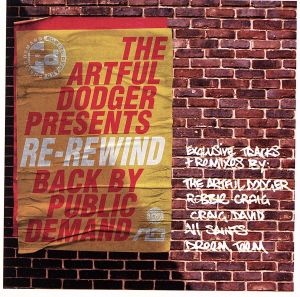 【輸入盤】THE ARTFUL DODGER PRESENTS RE-REWIND BACK BY PUBLIC DEMAND