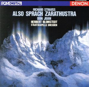 R.シュトラウス:交響詩「ツァラトゥストラはかく語りき」、「ドン・ファン」 UHQCD DENON Classics BEST