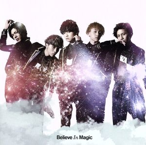 Believe In Magic