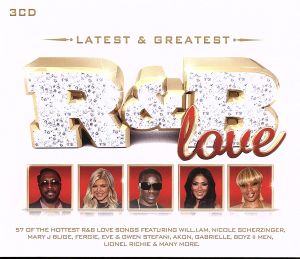 【輸入盤】LATEST&GREATEST R&B LOVE