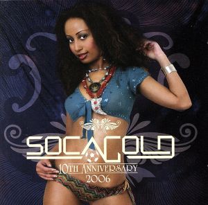 【輸入盤】SOCA GOLD 10TH ANNIVERSARY 2006