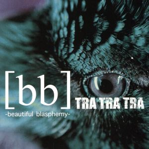 [bb]-beautiful blasphemy-(DVD付)