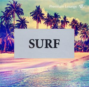 SURF -Premium Lounge-