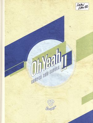 Oh yeah!!(初回限定盤)(CD+DVD)