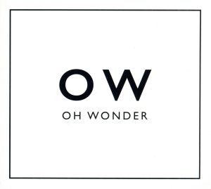 【輸入盤】Oh Wonder