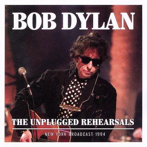 【輸入盤】The Unplugged Rehearsals