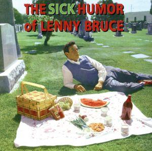 【輸入盤】The Sick Humour of Lenny Bruce