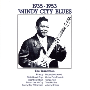 【輸入盤】Windy City Blues 1935-1953