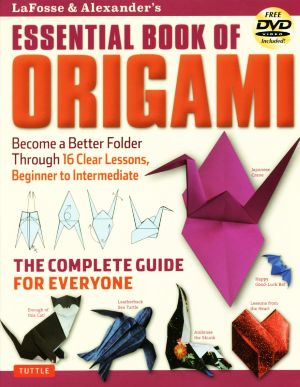 英文 LaFosse & Alexander｀s ESSENTIAL BOOK OF ORIGAMI