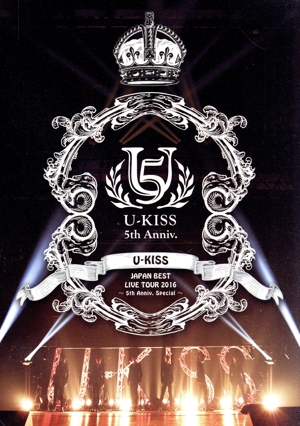 U-KISS JAPAN BEST LIVE TOUR 2016～5th Anniversary Special～